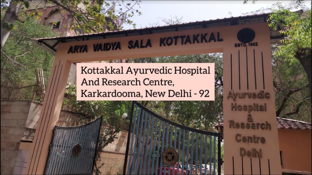 Kottakkal Ayurvedic Hospital & Research Centre – Anand Vihar