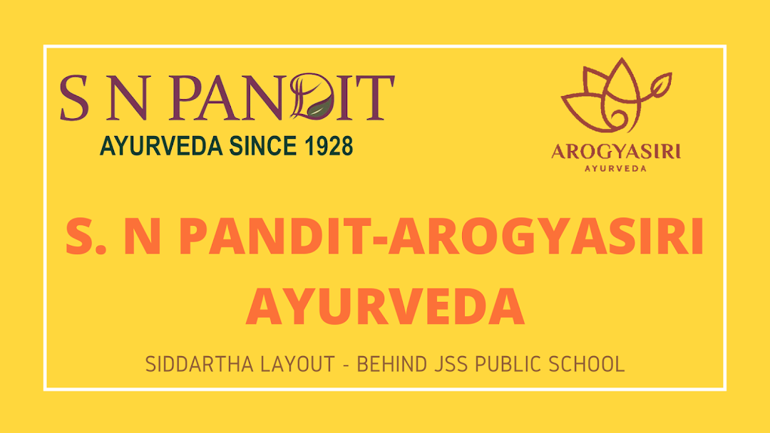 S N Pandit-Arogyasiri Ayurveda – Siddhartha Layout
